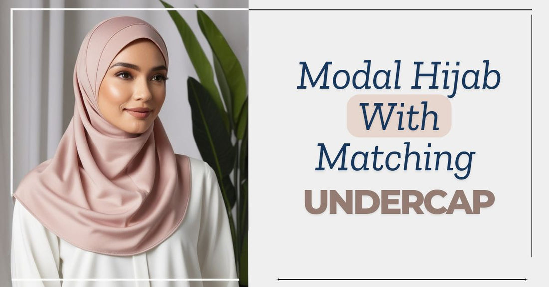 Modal Hijab With Matching Undercap