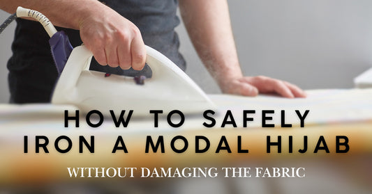 How to Safely Iron a Modal Hijab Without Damaging the Fabric