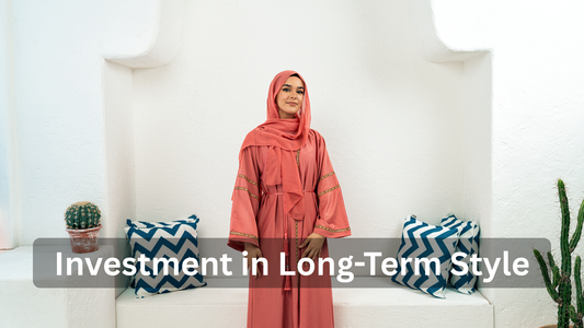 Why Versatile Abayas Are an Investment in Long-Term Style