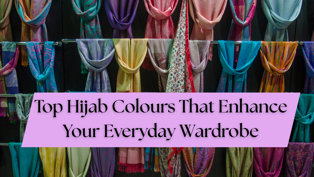 Top Hijab Colors That Enhance Your Everyday Wardrobe