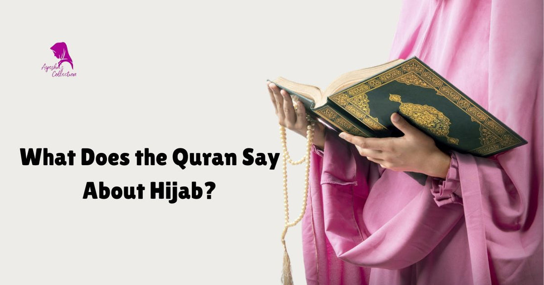 What Does the Quran Say About Hijab