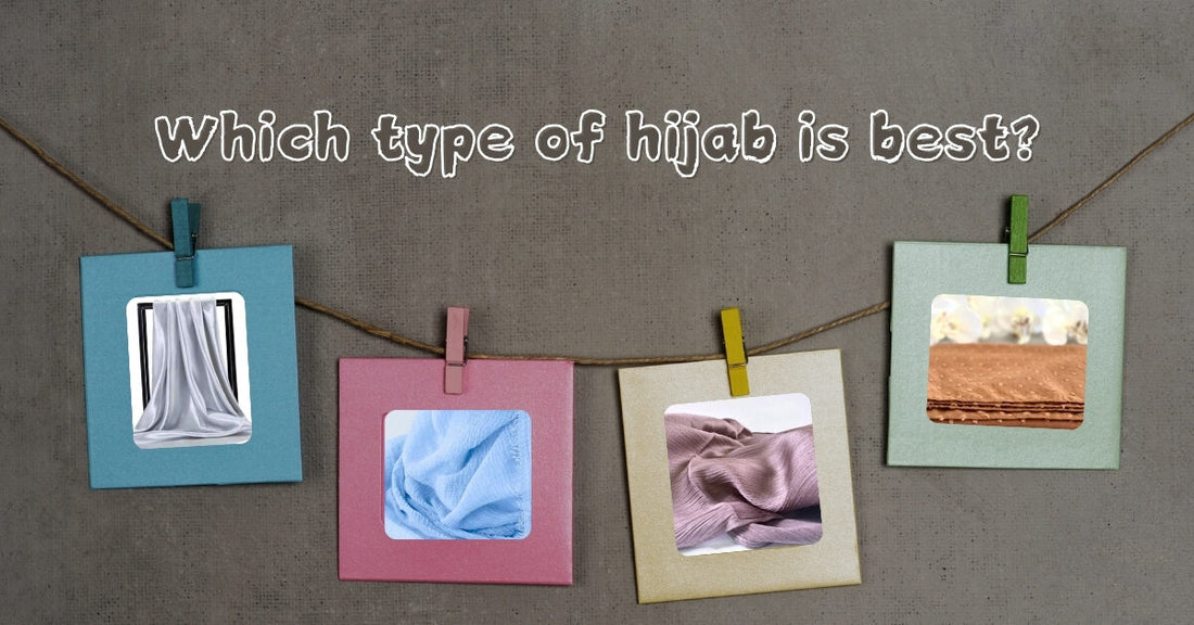 Which type of hijab is best